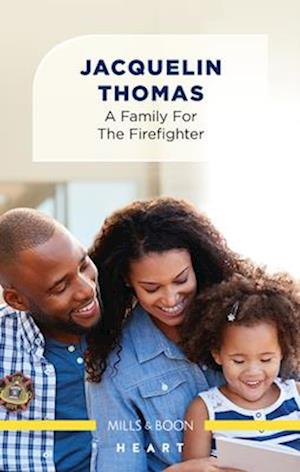 Family for the Firefighter