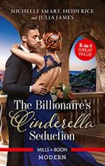 Billionaire's Cinderella Seduction/The Sicilian's Bought Cinderella/Contracted as His Cinderella Bride/A Cinderella for the Gree