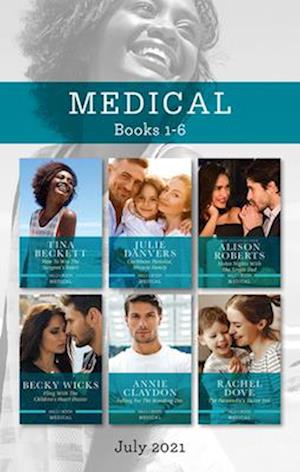 Medical Box Set July 2021/How to Win the Surgeon's Heart/Caribbean Paradise, Miracle Family/Stolen Nights with the Single Dad/Fling with t