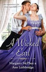 Wicked Earl/The Wicked Earl/Haunted by the Earl's Touch
