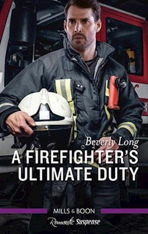 Firefighter's Ultimate Duty