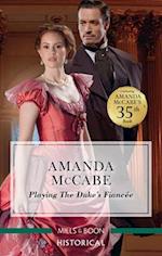 Playing the Duke's Fiancee