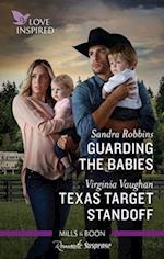 Guarding the Babies/Texas Target Standoff