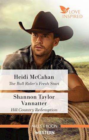 Bull Rider's Fresh Start/Hill Country Redemption