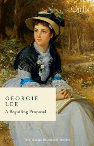 Quills - A Beguiling Proposal/The Cinderella Governess/The Secret Marriage Pact