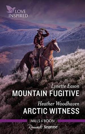 Mountain Fugitive/Arctic Witness