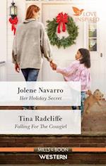 Her Holiday Secret/Falling for the Cowgirl