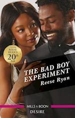 Bad Boy Experiment