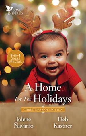 Home For The Holidays/The Texan's Unexpected Holiday/A Christmas Baby for the Cowboy