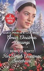 Amish Christmas Blessings/Her Amish Christmas Sweetheart