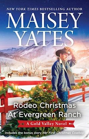 Rodeo Christmas at Evergreen Ranch