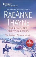 Rancher's Christmas Song & The Cowboy's Christmas Miracle