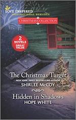 Christmas Target/Hidden in Shadows