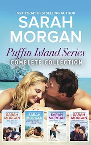 Puffin Island Series Complete Collection/First Time in Forever/Playing by the Greek's Rules/Some Kind of Wonderful/One Enchanted Moment