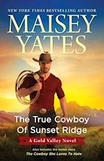 True Cowboy of Sunset Ridge