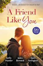 Friend Like You/Playboy Boss, Live-In Mistress/From Friend to Fake Fiance/The Bull Rider's Cowgirl