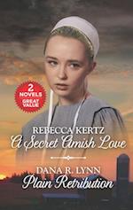 Secret Amish Love/Plain Retribution