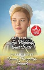 Wedding Quilt Bride/Anna's Forgotten Fiance