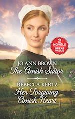 Amish Suitor/Her Forgiving Amish Heart