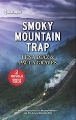 Smoky Mountain Trap/Mountain Witness/The Smoky Mountain Mist