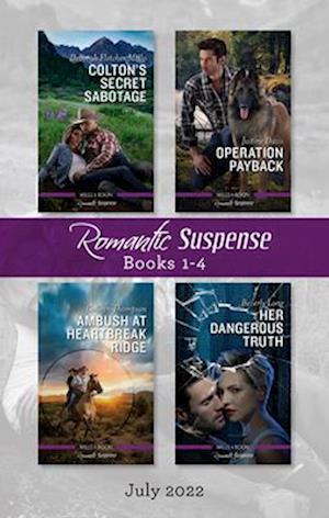 Suspense Box Set July 2022/Colton's Secret Sabotage/Operation Payback/Ambush at Heartbreak Ridge/Her Dangerous Truth