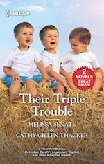 Their Triple Trouble/Detective Barelli's Legendary Triplets/Their Inherited Triplets