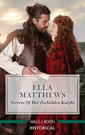 Secrets of Her Forbidden Knight