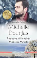 Reclusive Millionaire's Mistletoe Miracle