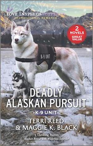 Deadly Alaskan Pursuit/Alaskan Rescue/Wilderness Defender