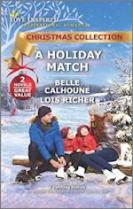 Holiday Match/An Alaskan Christmas Promise/North Country Dad