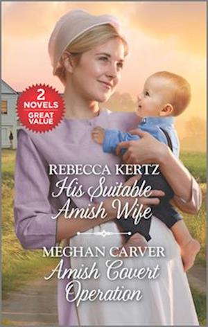 His Suitable Amish Wife/Amish Covert Operation