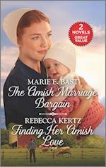 Amish Marriage Bargain/Finding Her Amish Love