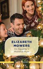 His Daughter's Mistletoe Mum