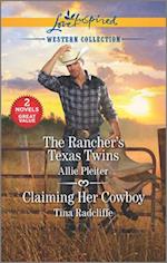 Rancher's Texas Twins/Claiming Her Cowboy