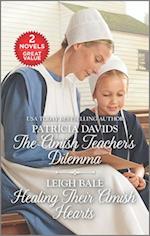 Amish Teacher's Dilemma/Healing Their Amish Hearts