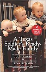 Texas Soldier's Ready-Made Family/The Soldier's Twin Surprise/The Cowboy SEAL's Triplets