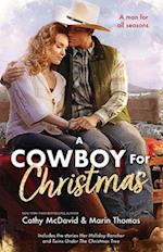 Cowboy For Christmas/Her Holiday Rancher/Twins Under the Christmas Tree