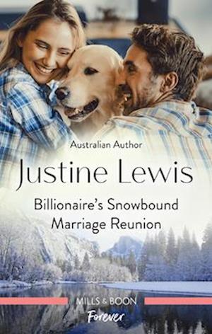 Billionaire's Snowbound Marriage Reunion