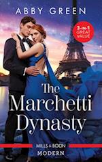 Marchetti Dynasty/The Maid's Best Kept Secret/The Innocent Behind the Scandal/Bride Behind the Desert Veil