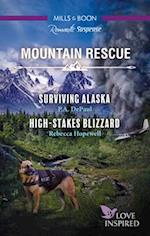 Love Inspired Mountain Rescue/Surviving Alaska/High-Stakes Bliz