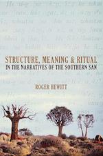 Hewitt, R:  Structure, Meaning and Ritual in the Narratives