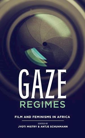 Gaze Regimes