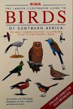 The Larger Illustrated Sasol Guide to Birds of Southern Africa
