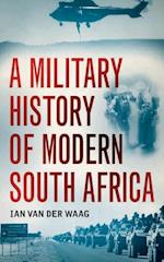 Military History of Modern South Africa