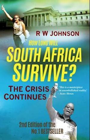 How Long will South Africa Survive? (2nd Edition)