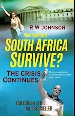 How Long will South Africa Survive? (2nd Edition)