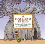 A Baobab Is Big