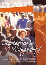 Segregation and Singularity