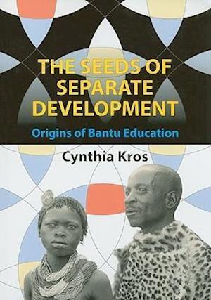 The seeds of separate development