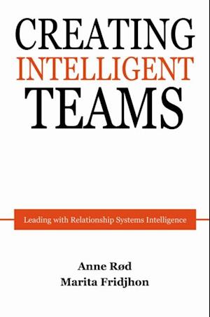 Creating Intelligent Teams